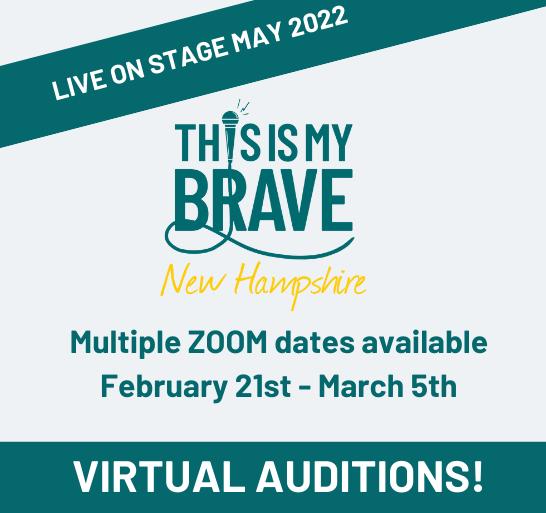 Virtual auditions for This Is My Brave - New Hampshire